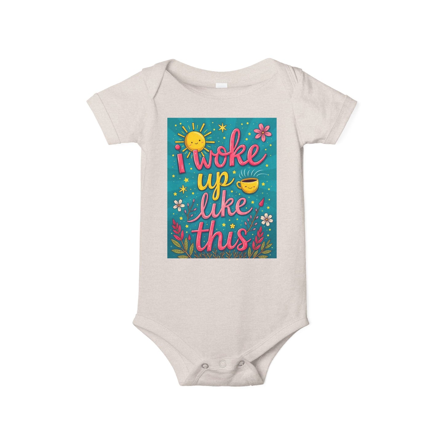 I Woke Up Like This Infant Jersey One Piece - Cute Baby Bodysuit for Everyday Wear